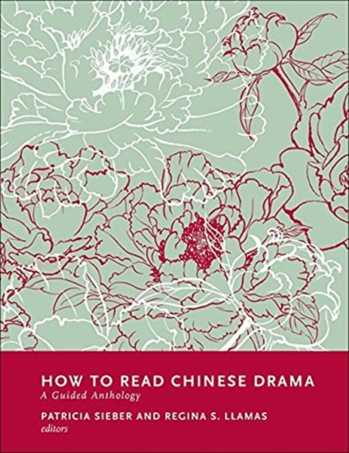 How to Read Chinese Drama