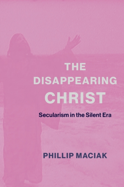The Disappearing Christ