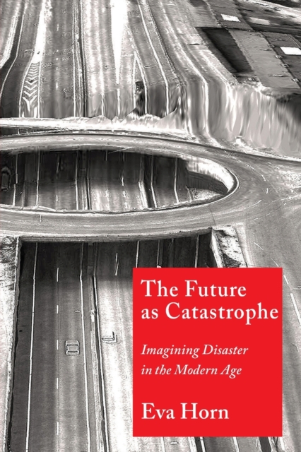 Future as Catastrophe
