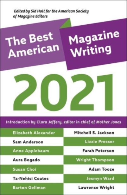 Best American Magazine Writing 2021