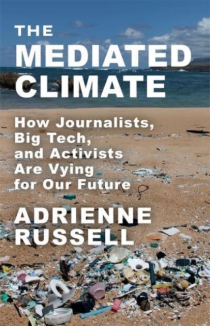 Mediated Climate