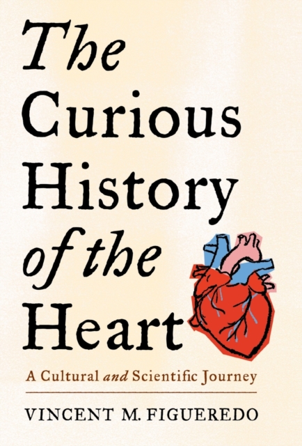 Curious History of the Heart