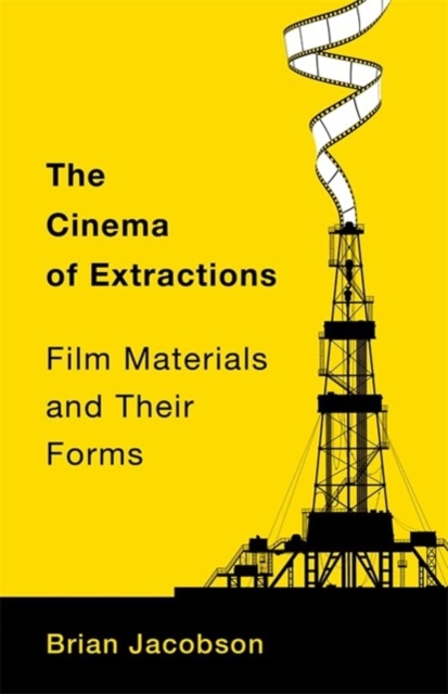 Cinema of Extractions