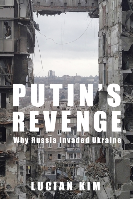 Putin's Revenge