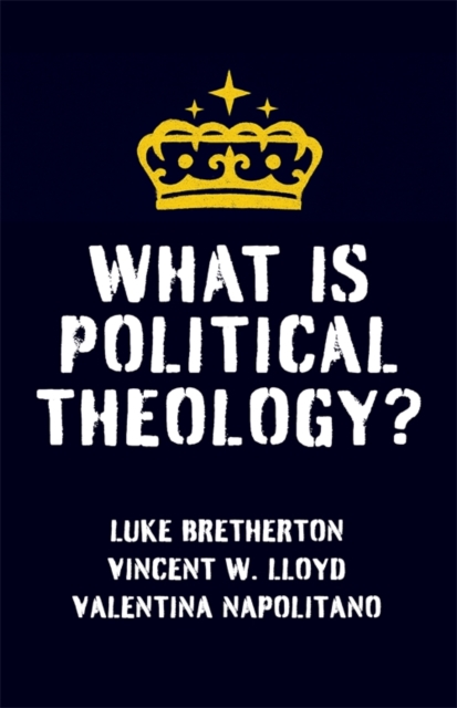 What Is Political Theology?