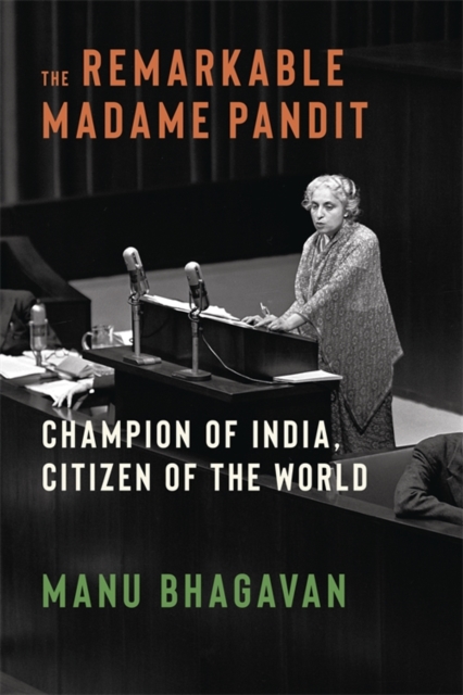 The Remarkable Madame Pandit