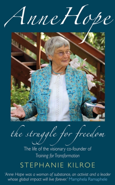 Anne Hope: The Struggle for Freedom