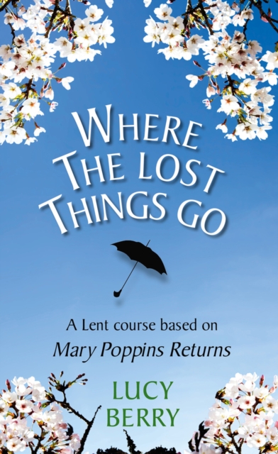 Where the Lost Things Go