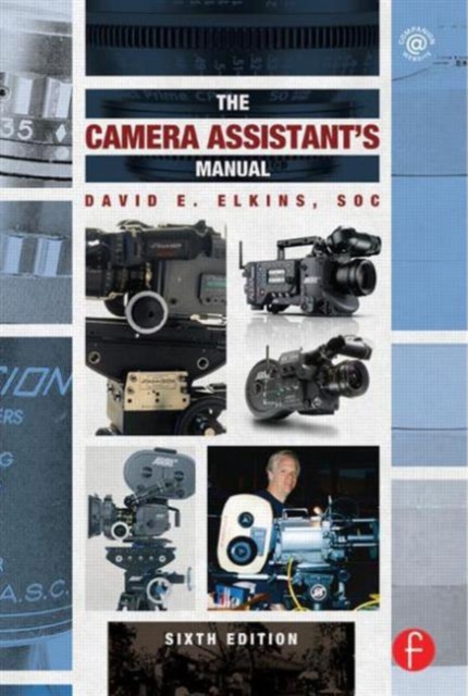 Camera Assistant's Manual