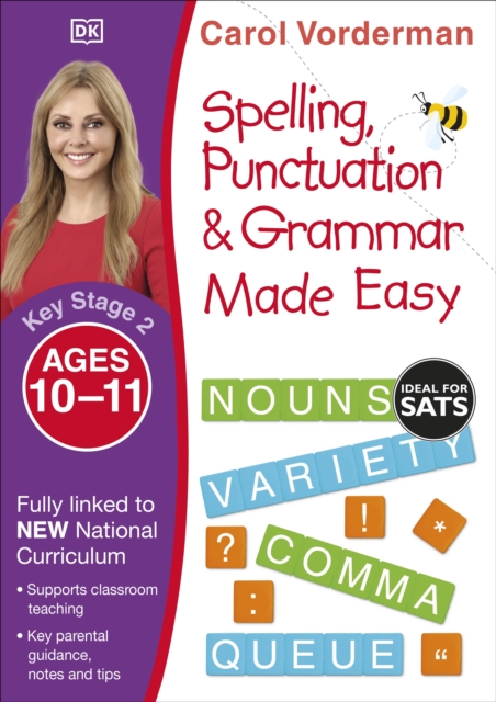 Spelling, Punctuation & Grammar Made Easy, Ages 10-11 (Key Stage 2)