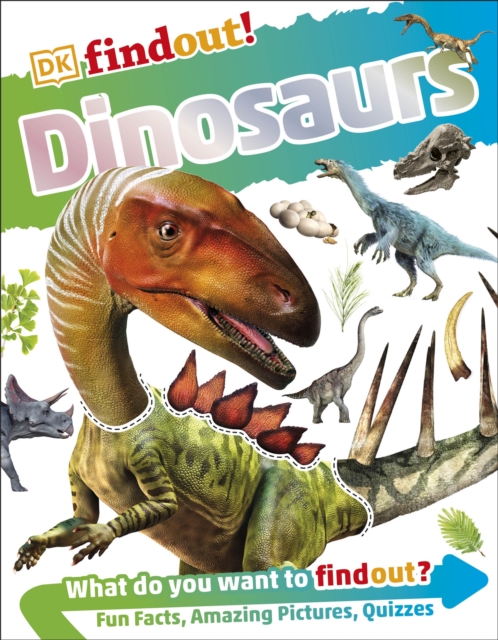 DKfindout! Dinosaurs