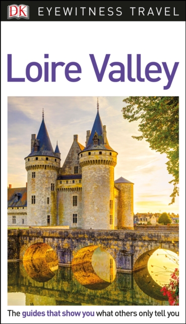 DK Eyewitness Loire Valley