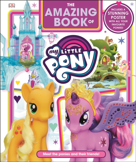 Amazing Book of My Little Pony