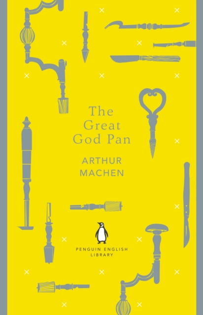 The Great God Pan (The Penguin English Library)