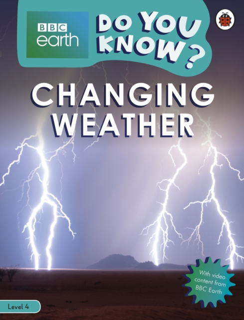 Do You Know? Level 4 - BBC Earth Changing Weather