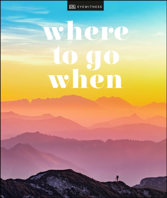 Where To Go When