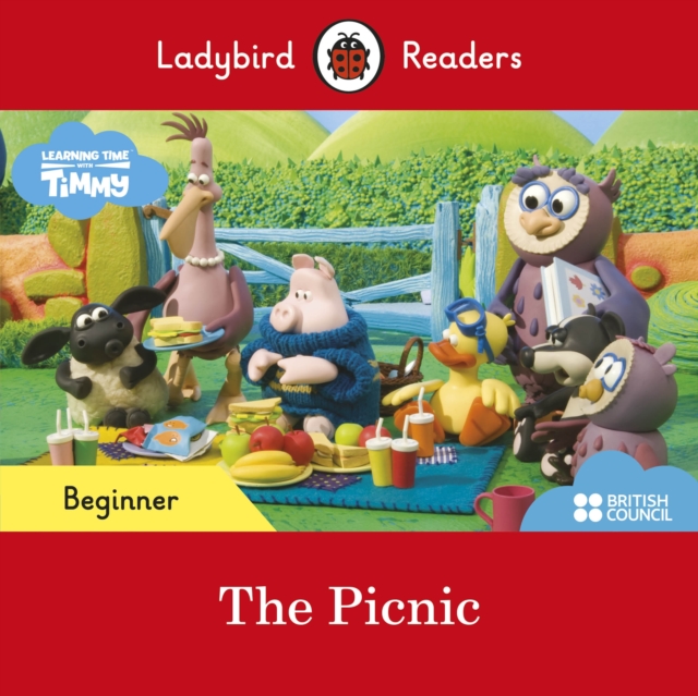 First Words with Timmy: The Picnic - Ladybird Readers Beginner Level
