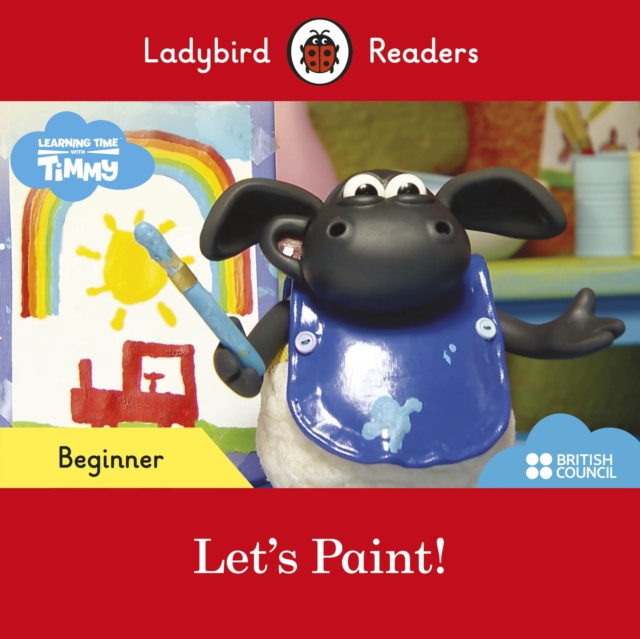 First Words with Timmy: Colors - Ladybird Readers Beginner Level