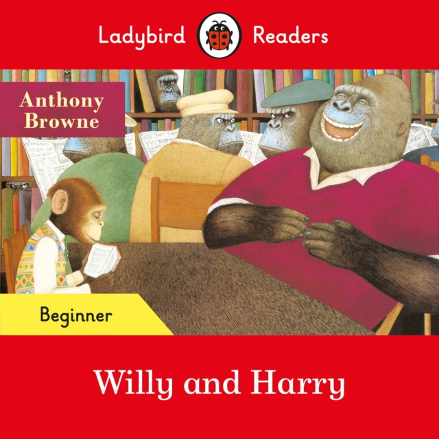 Willy and Harry - Ladybird Readers Beginner Level