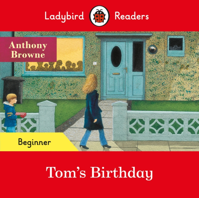 Tom's Birthday - Ladybird Readers Beginner Level