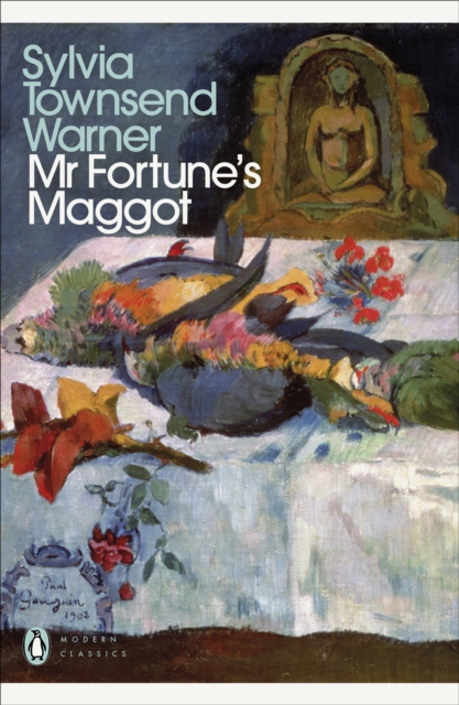 Mr Fortune's Maggot (Penguin Modern Classics)