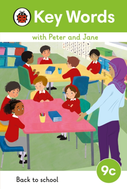 Key Words with Peter and Jane Level 9c - Back to School