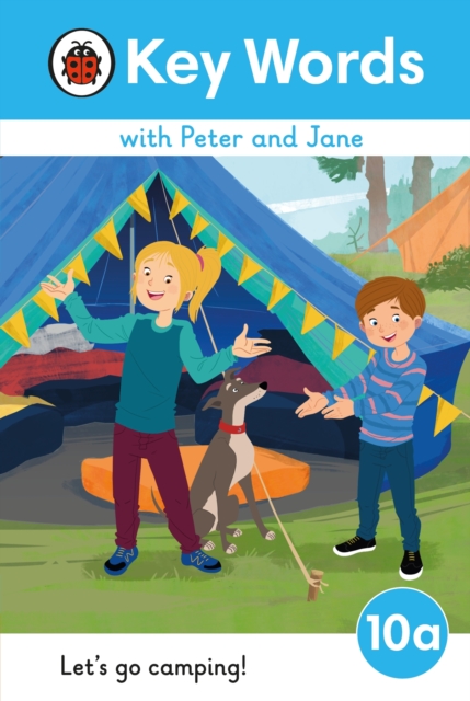 Key Words with Peter and Jane Level 10a - Let's Go Camping!