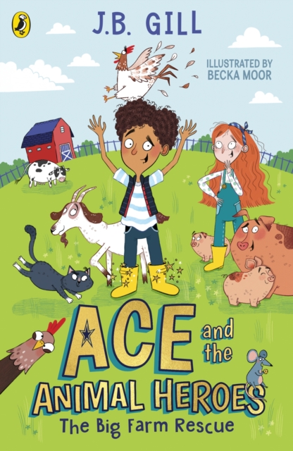 Ace and the Animal Heroes: The Big Farm Rescue