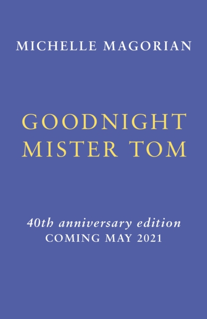 Goodnight Mister Tom