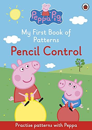 Peppa Pig: My First Book of patterns Pencil control