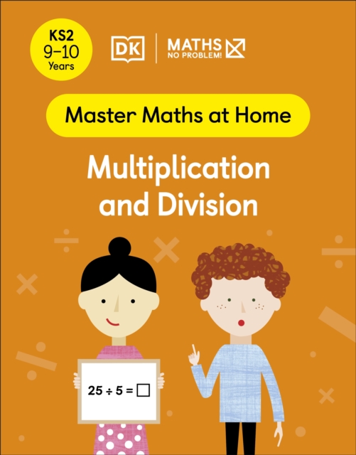 Maths - No Problem! Multiplication and Division, Ages 9-10 (Key Stage 2)