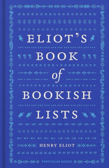 Eliot's Book of Bookish Lists