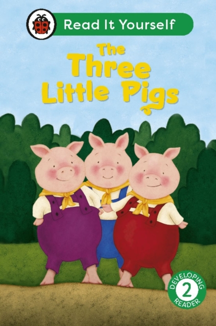 Three Little Pigs: Read It Yourself - Level 2 Developing Reader