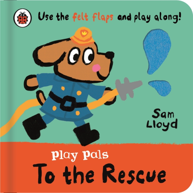 Play Pals: To the Rescue