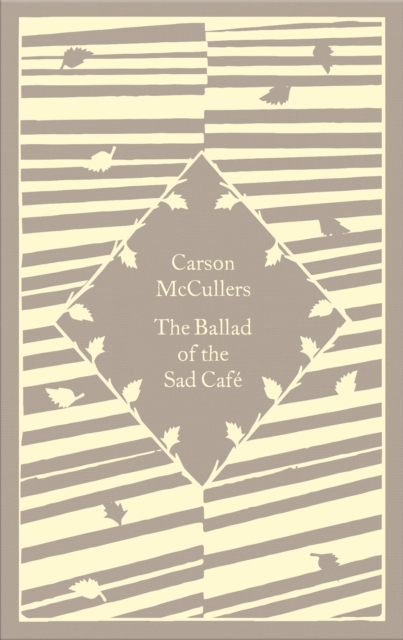 The Ballad of the Sad Cafe (Little Clothbound Classics)
