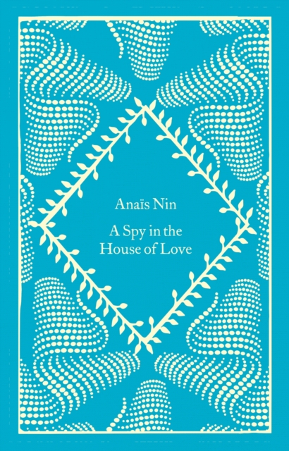 A Spy In The House Of Love (Little Clothbound Classics)