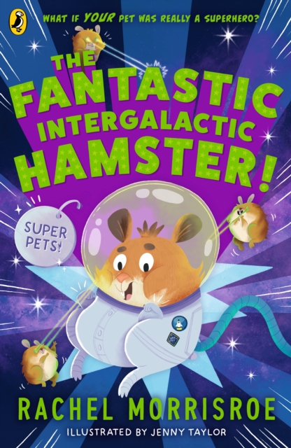 Fantastic Intergalactic Hamster!