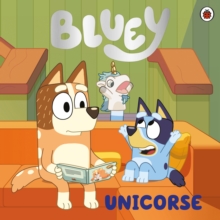 Bluey: Unicorse