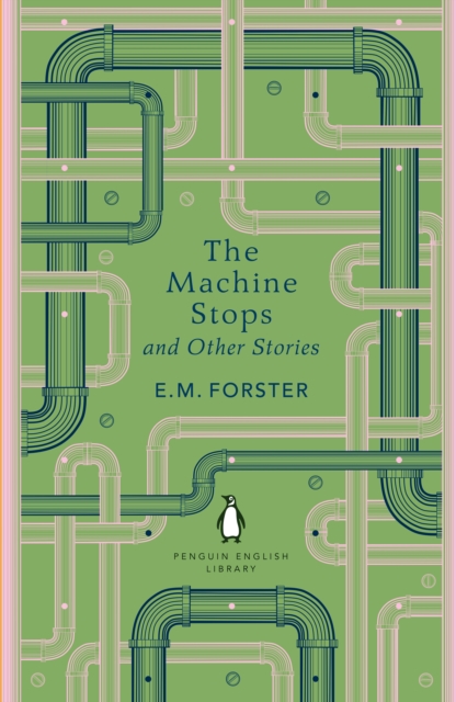 Machine Stops and Other Stories