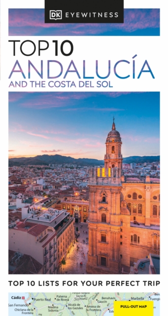 DK Eyewitness Top 10 Andalucia and the Costa del Sol