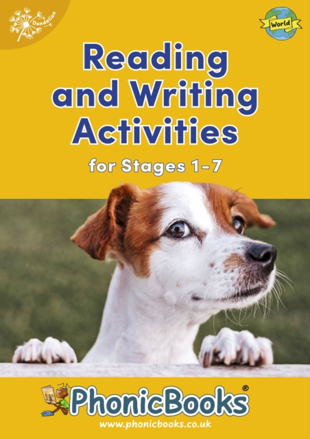 Phonic Books Dandelion World Reading and Writing Activities for Stages 1-7