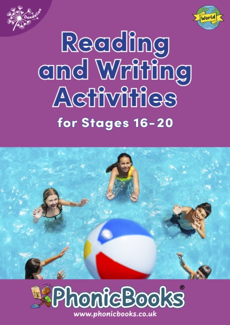 Phonic Books Dandelion World Reading and Writing Activities for Stages 16-20