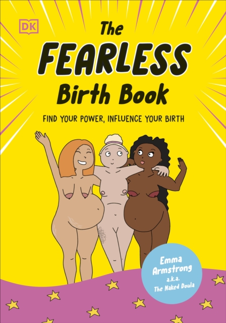 Fearless Birth Book (The Naked Doula)