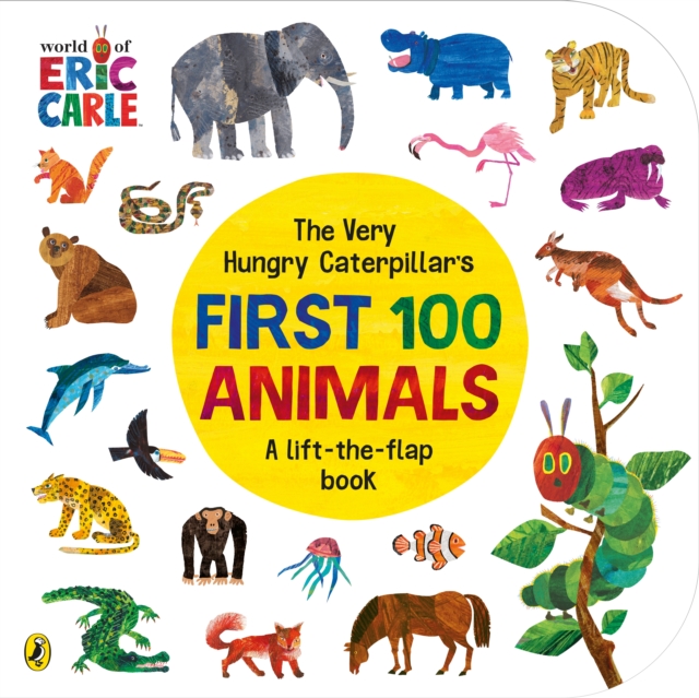 Very Hungry Caterpillar's First 100 Animals
