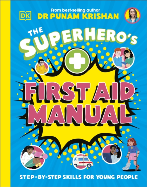 The Superhero's First Aid Manual