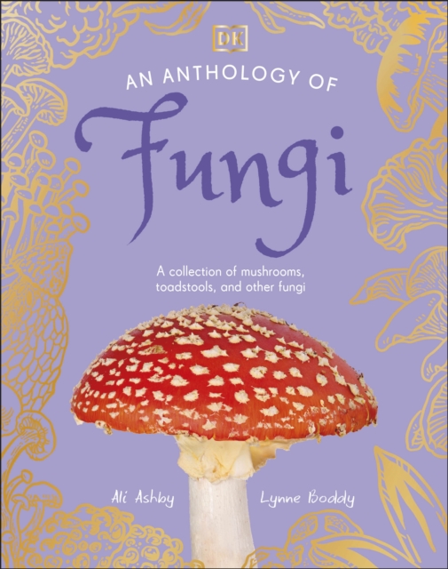 Anthology of Fungi