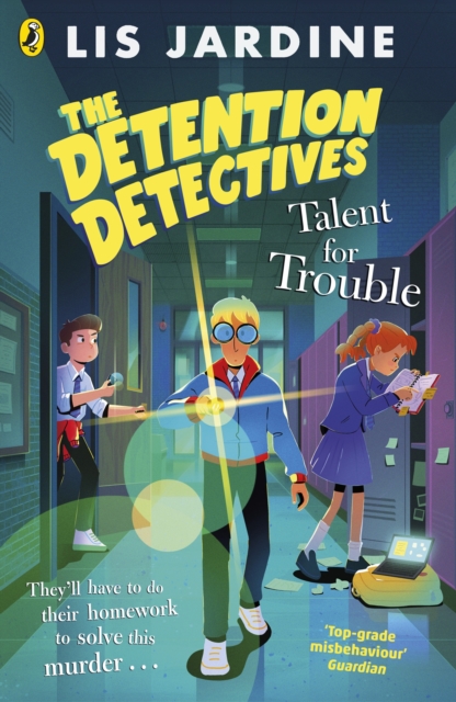 Detention Detectives: Talent for Trouble