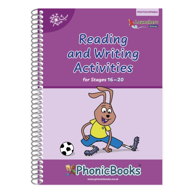 Phonic Books Dandelion Launchers Extras Stages 16-20 Reading and Writing Activities