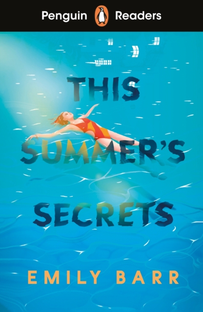 Penguin Readers Level 5: This Summer's Secrets (ELT Graded Reader)