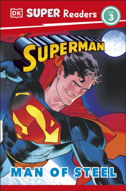 DK Super Readers Level 3 Superman Man of Steel